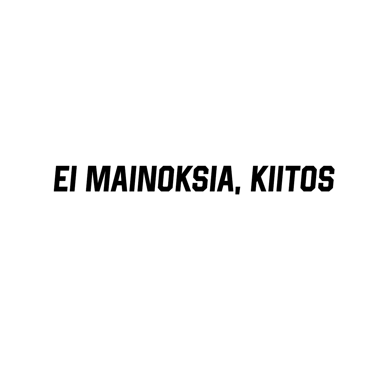 "Ei mainoksia" -tarra